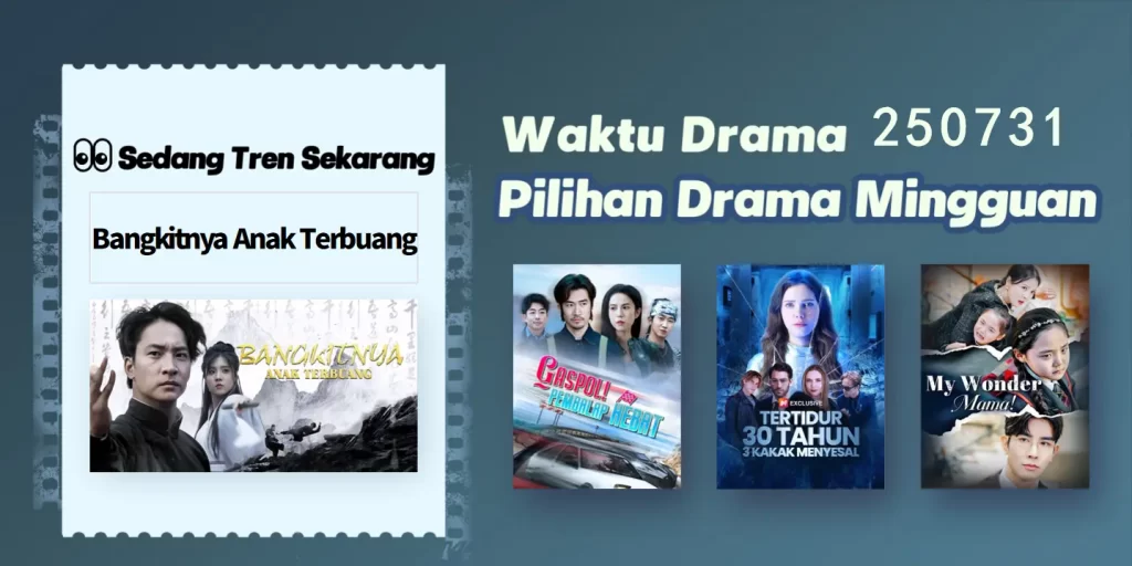 Top 5 Drama Pendek Mingguan | Diperbarui 0731 Top 5 Drama Pendek Mingguan | Diperbarui 0731