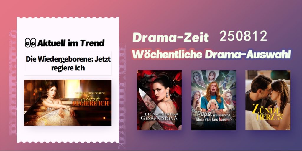 Top 5 Kurzdramen der Woche|Aktualisiert am 0812 Top 5 Kurzdramen der Woche|Aktualisiert am 0812